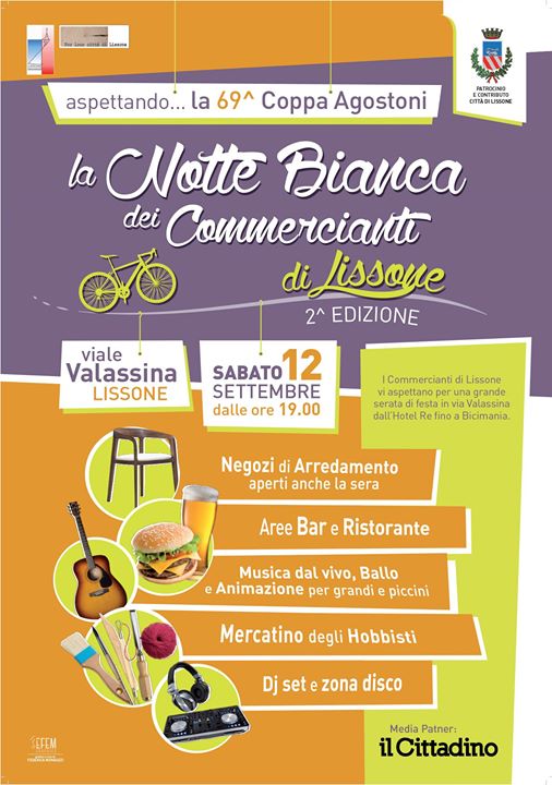 Aspettando la 69^ Coppa Agostoni"...LA NOTTE BIANCA DEI COMMERCIANTI DI LISSONE