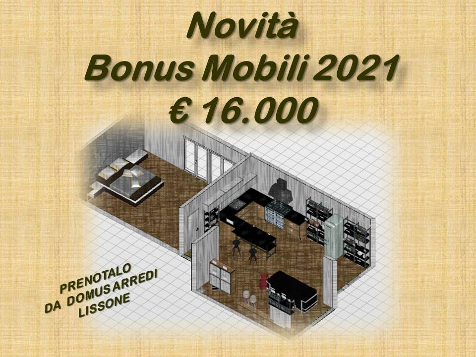 BONUS MOBILI 2021 da 16.000 euro